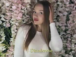 Dinaderose