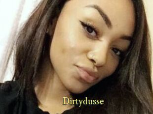 Dirtydusse
