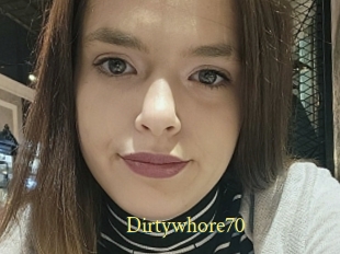 Dirtywhore70