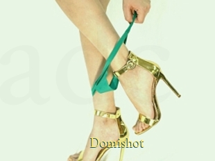 Domishot