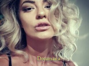 Dreamana
