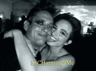 E6CHarming9Me