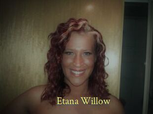 Etana_Willow