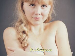 EvaSexyxxx