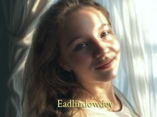 Eadlindowdey