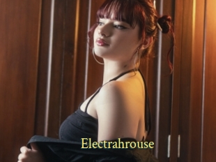 Electrahrouse