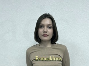 Esmaaldous