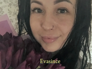 Evasince