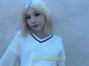 Evawaise