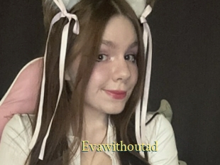 Evawithoutad