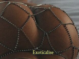 Exoticalise