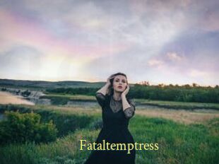 Fataltemptress