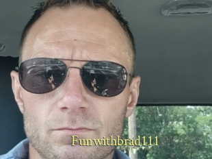 Funwithbrad111
