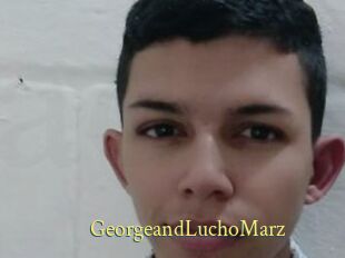 GeorgeandLuchoMarz