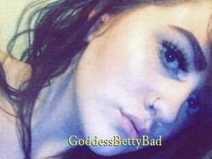 GoddessBettyBad