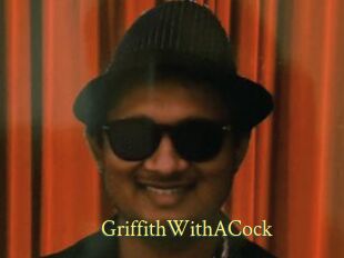 GriffithWithACock