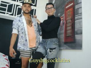 Guysbigcocklatins