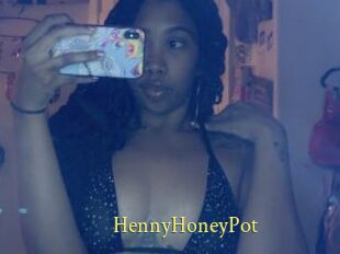 HennyHoneyPot