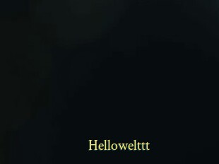 Hellowelttt