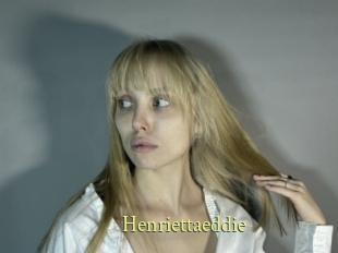 Henriettaeddie