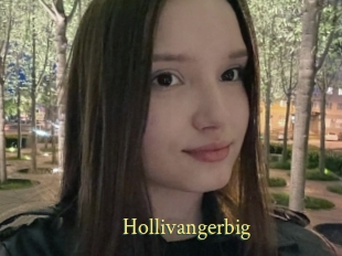 Hollivangerbig