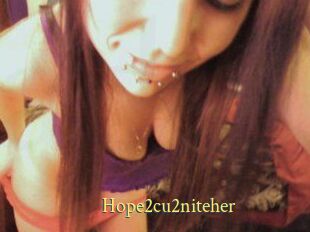 Hope2cu2niteher