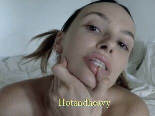 Hotandheavy