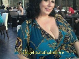 Hugetitsnathaliefiore