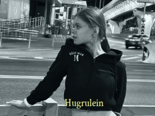 Hugrulein