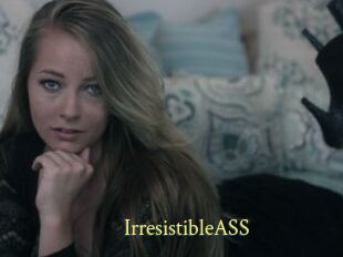 IrresistibleASS