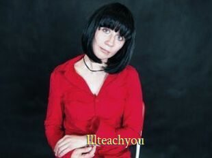 Illteachyou
