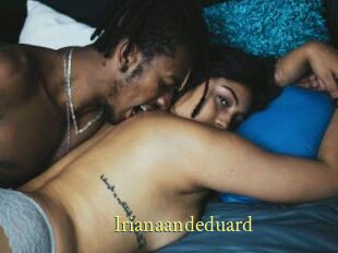 Irianaandeduard
