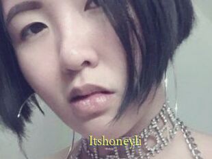 Itshoneyli