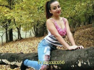 Ivanaxxx66