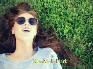 KissMeInDark