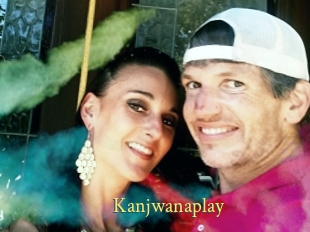 Kanjwanaplay