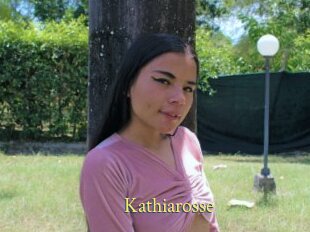 Kathiarosse