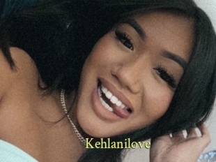 Kehlanilove