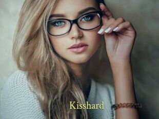 Kisshard