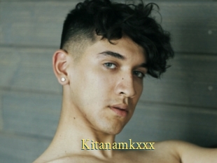 Kitanamkxxx