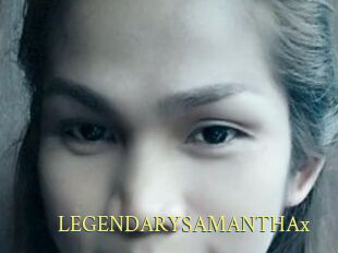 LEGENDARYSAMANTHAx