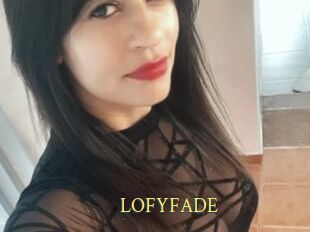 LOFYFADE