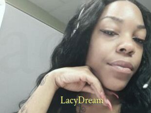 LacyDream