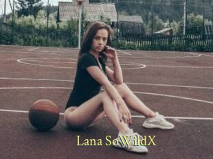 Lana_SoWildX