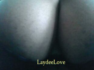 LaydeeLove