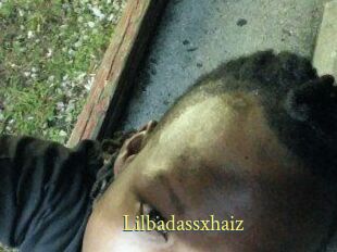 Lilbadassxhaiz