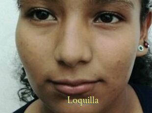 Loquilla