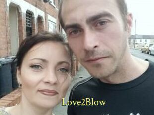 Love2Blow