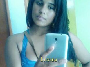 Luxana
