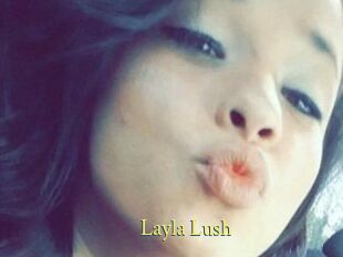 _Layla_Lush_